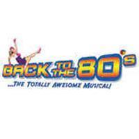 Back to the 80's... the Totally Awesome Musical show poster