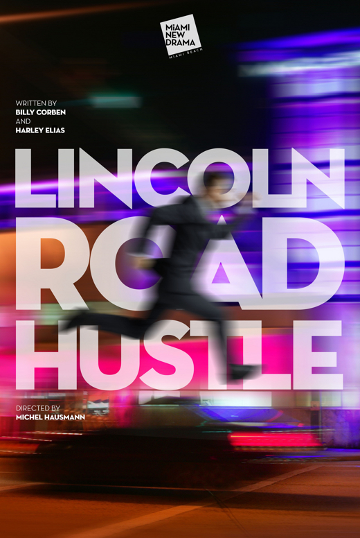 Lincoln Road Hustle in Miami Metro