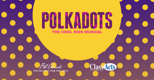 Polkadots: The Cool Kids Musical in Tampa