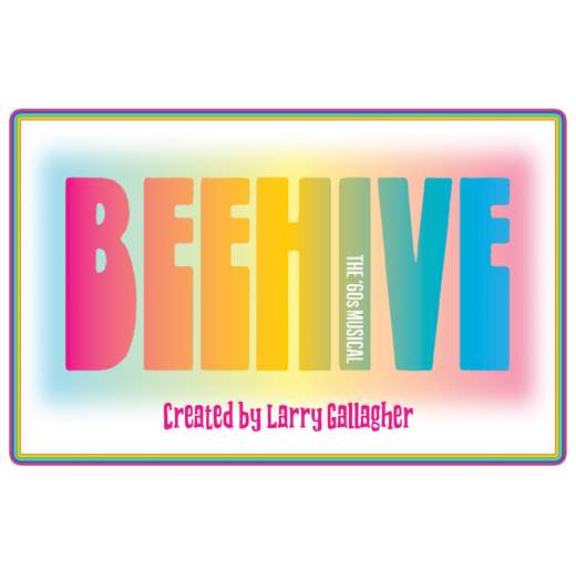 BEEHIVE The 60's Musical in Calgary