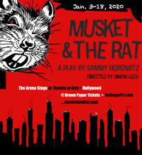Musket and the Rat in Los Angeles