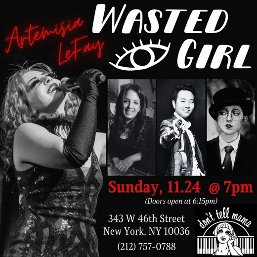 WASTED GIRL in Cabaret