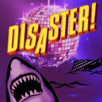 Disaster! the Musical in San Antonio