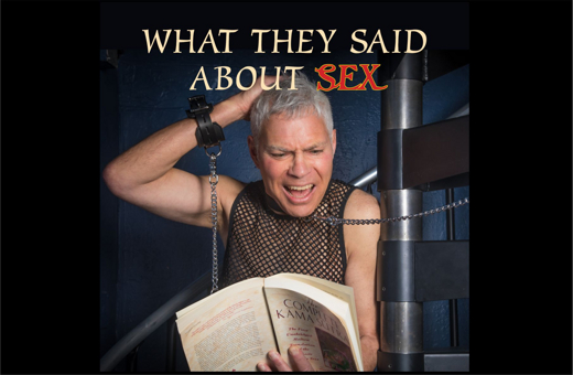 What They Said About Sex – A Santa Monica Playhouse BFF 2023 Binge Fringe Festival of FREE Theatre LA PREMIERE show poster