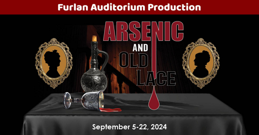 AUDITIONS - Arsenic and Old Lace show poster