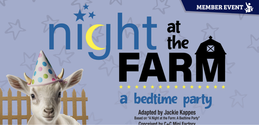 Night at the Farm: A Bedtime Party show poster