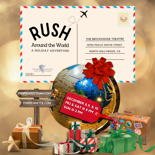 RUSH Around the World: A Holiday Adventure in Los Angeles