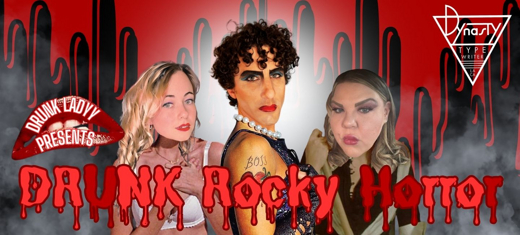 Drunk Rocky Horror show poster