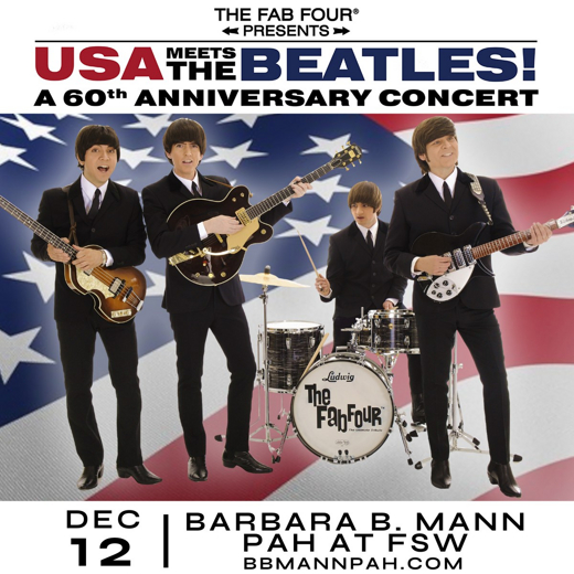 The Fab Four: USA Meets The Beatles! A 60th Anniversary Concert in Ft. Myers, FL in Ft. Myers/Naples