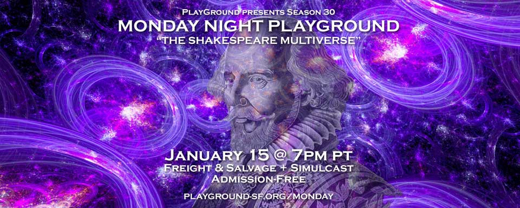 Monday Night PlayGround - The Shakespeare Multiverse show poster
