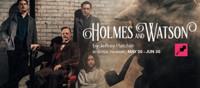 Holmes and Watson show poster