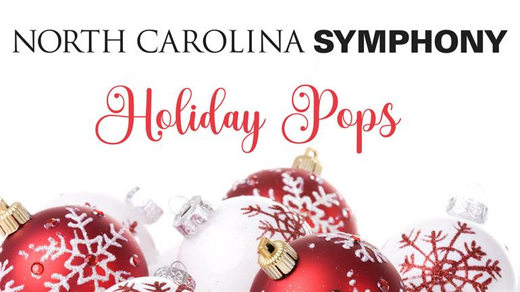 North Carolina Symphony Holiday Pops in Raleigh