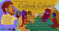 Curbside Cabaret, A Celebration of Black Musicals