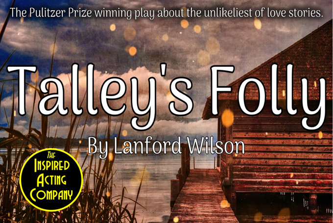 Talley's Folly by Lanford Wilson