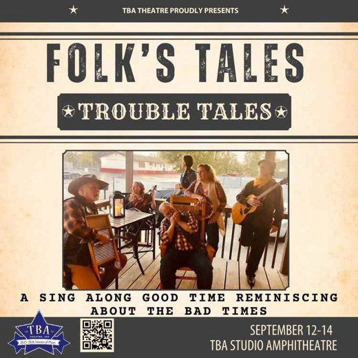 Folk's Tales Trouble Tales