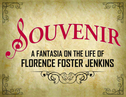 Souvenir: A Fantasia on the Life of Florence Foster Jenkins