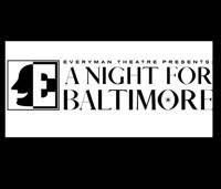 A Night For Baltimore 