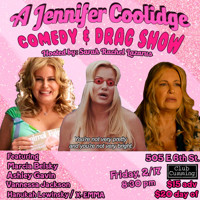 A Jennifer Coolidge Comedy & Drag Show show poster