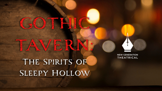 Gothic Tavern: The Spirits of Sleepy Hollow