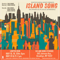 Island Song: An Immersive Musical Experience