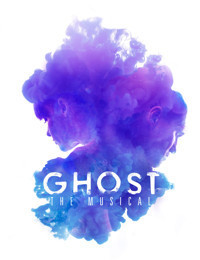 Ghost: The Musical show poster