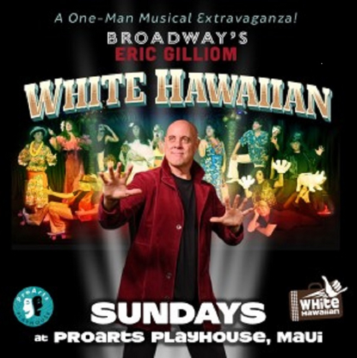 White Hawaiian starring Eric Gilliom