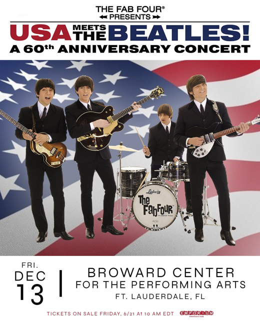 The Fab Four: USA Meets The Beatles! A 60th Anniversary Concert in Ft. Lauderdale, FL show poster