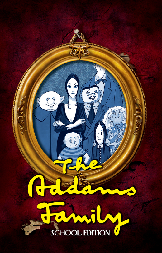 Addams Family School Edition show poster