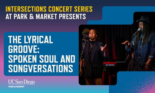 The Lyrical Groove: Spoken Soul and Songversations show poster