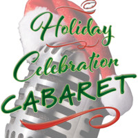 Holiday Celebration Cabaret show poster