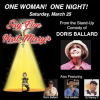 Say Five Hail Mary's: Doris Ballard Comedy Special