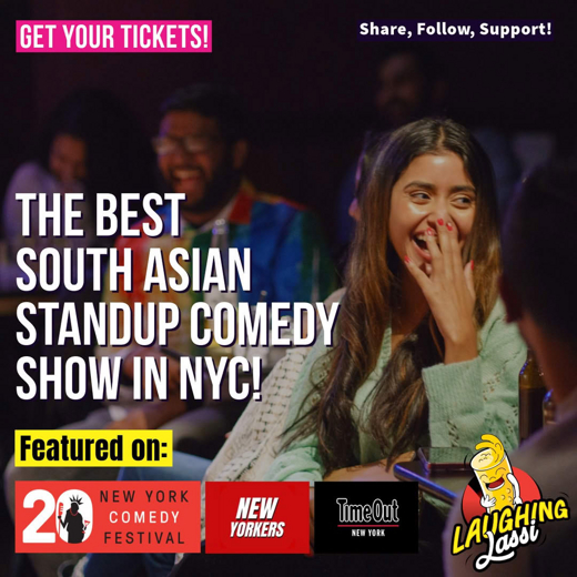 Laughing Lassi - The Best Desi Standup Comedy Show in NYC! in Central New York