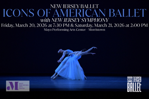 Icons of American Ballet with New Jersey Symphony