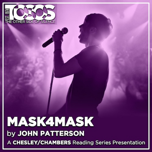 MASK4MASK, a new play by John Patterson