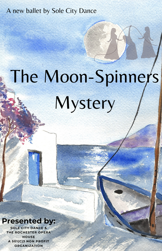 Sole City Dance & Rochester Opera House Present: The Moon-Spinners Mystery show poster