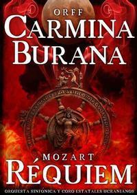Carmina Burana, Orff Y Requiem, Mozart