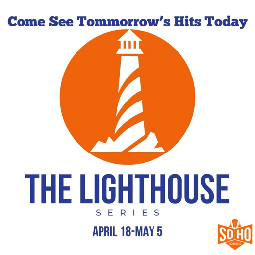 Lighthouse Series in Off-Broadway