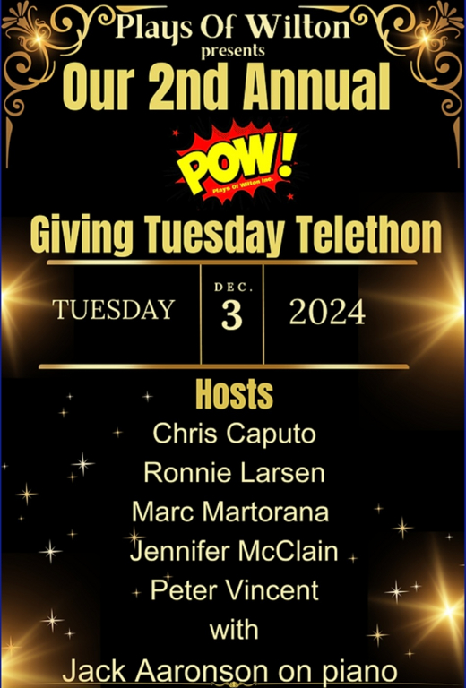 Plays of Wilton 2nd Annual Giving Tuesday Telethon in Miami Metro