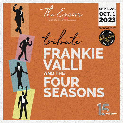 Tribute: Frankie Vallie and the Four Seasons