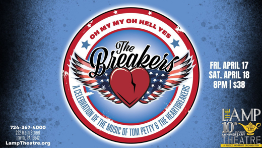 The Breakers: A Tribute to Tom Petty -TWO SHOWS!