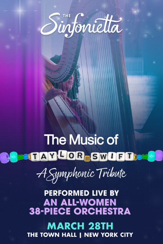 The Music of Taylor Swift: A Symphonic Tribute