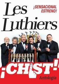 Les Luthiers ¡Crist show poster