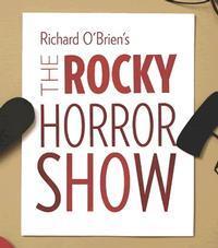 Richard O'Brien's The Rocky Horror Show show poster