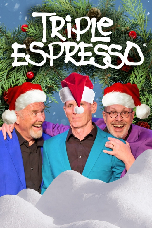 Triple Espresso show poster