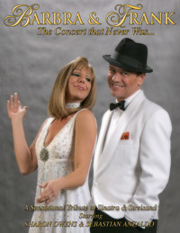 The Concert That Never Was: An Evening with Barbra and Frank show poster