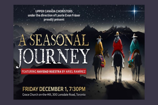 A Seasonal Journey – The Upper Canada Choristers & Cantemos celebrate the Holidays