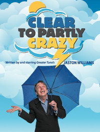 Clear to Partly Crazy by Jaston Williams