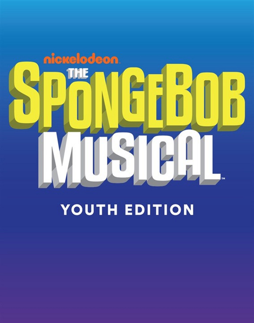 The SpongeBob Musical Youth Edition show poster