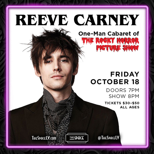 Reeve Carney Presents A One-Man Cabaret of Rocky Horror Picture Show in Las Vegas