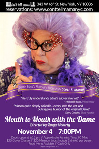 Mouth to Mouth with the Dame show poster